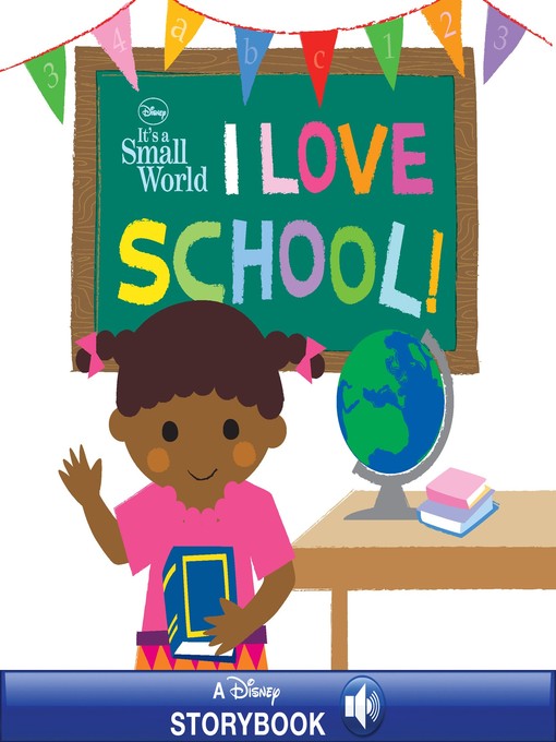 Title details for I Love School! by Disney Books - Available